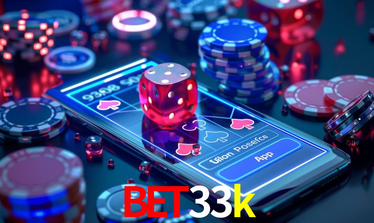 Explore as vantagens do bet33k: serviço profissional e confiabilidade